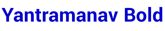 Yantramanav Bold フォント
